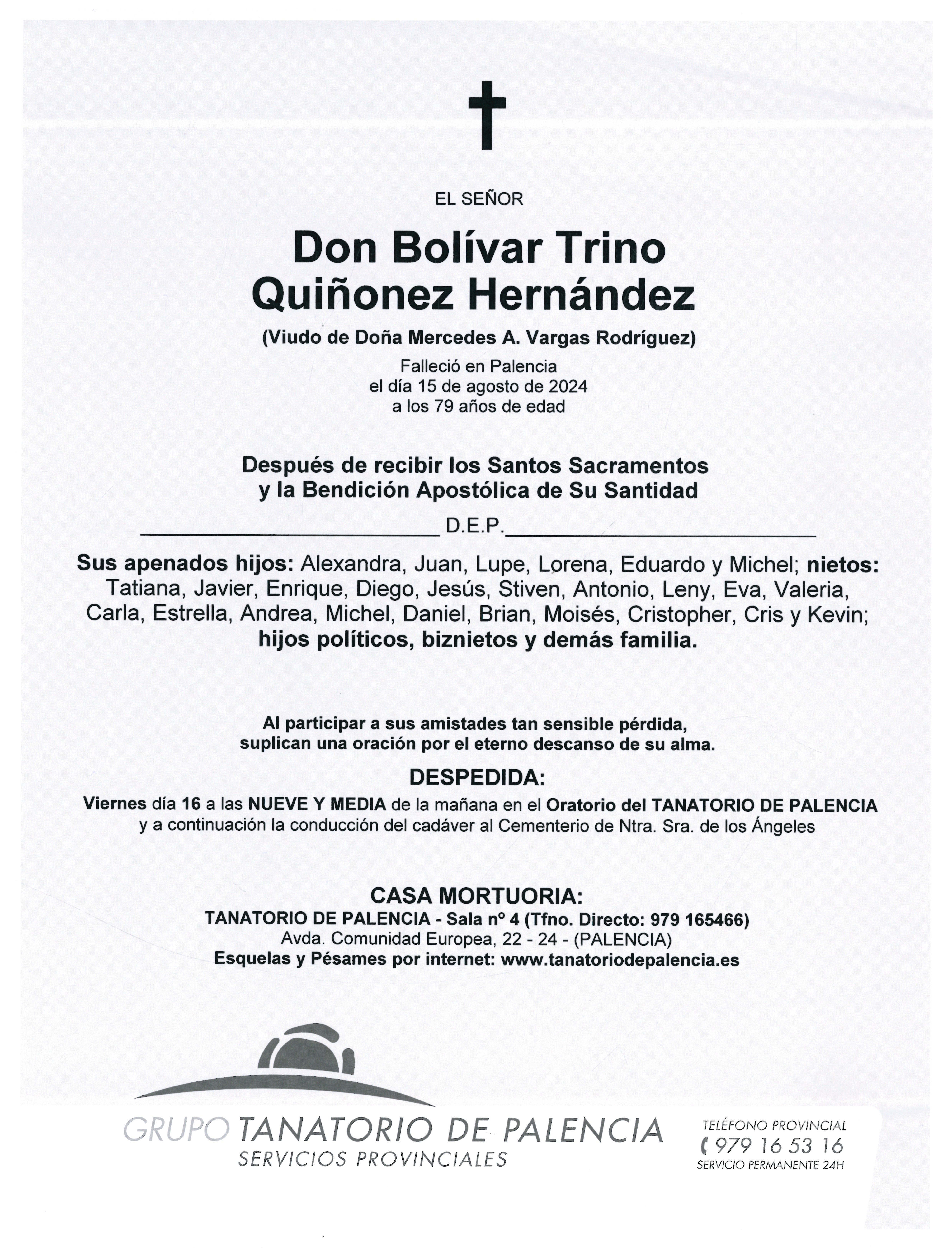 EL SEÑOR DON BOLÍVAR TRINO QUIÑONEZ HERNÁNDEZ